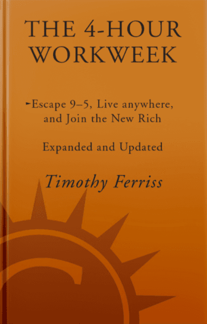 The 4-Hour Workweek